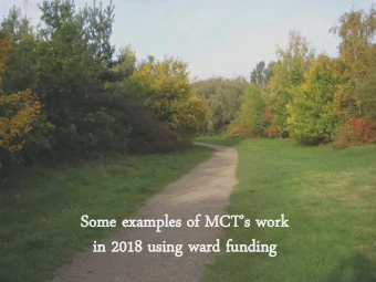 Some examples of MCTs work  in  in 2018  8 us  usin  ing  g war  ard  d fun  undi  ding  ng 21