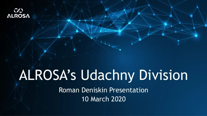 alrosa s udachny division