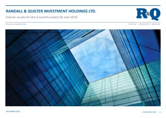 RANDALL &amp; QUILTER INVESTMENT HOLDINGS LTD.  Interim results for the 6 months ended 30 June 2018