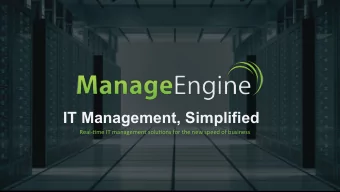 IT Management, Simplified  Real-&amp;me  IT  management  solu&amp;ons  for  the