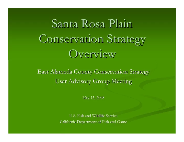santa rosa plain santa rosa plain conservation strategy