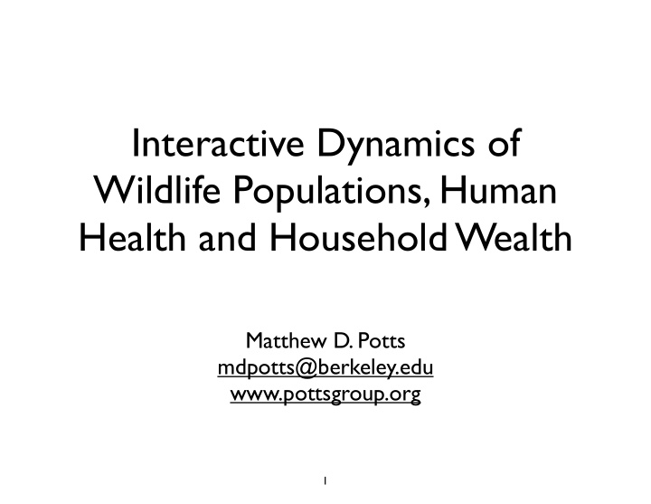 interactive dynamics of wildlife populations human health
