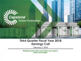 Third Quarter Fiscal Year 2018  Earnings Call  February 5, 2018  Reliable power when and where you