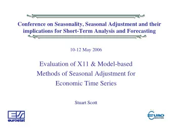 Evaluation of X11 &amp; Model-based  Methods of Seasonal Adjustment for  Economic Time Series