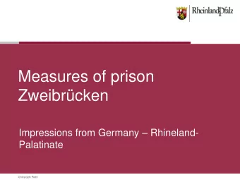 Measures of prison  Zweibrcken Impressions from Germany  Rhineland-  Palatinate  Christoph