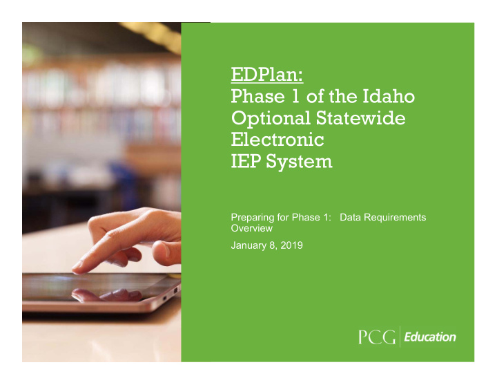 edplan phase 1 of the idaho optional statewide electronic