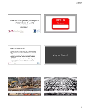 Disaster Management/Emergency  Preparedness in Maine  Matthew Sholl, MD, MPH  Brian S. Dougher,