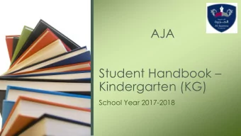 AJA Student Handbook   Kindergarten (KG)  School Year 2017-2018  Mission Statement and Vision