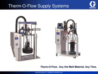 Therm-O-Flow Supply Systems Graco Online Training  TOF Supply Systems      System Overview