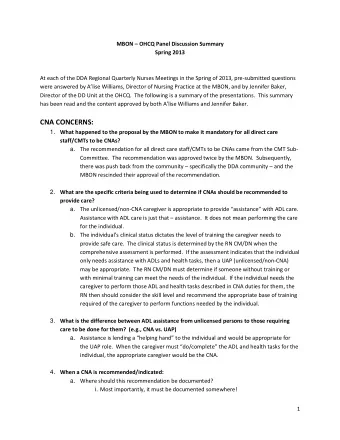 ii.  OHCQ expects to see the recommendation documented in the Nursing  Assessment, IP and NCP.