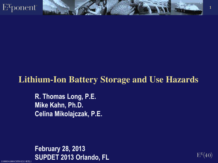 lithium ion battery storage and use hazards