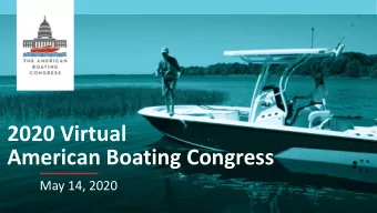 American Boating Congress  May 14, 2020  2020 ABC Sponsors  Thank You to our 2020 ABC Sponsors