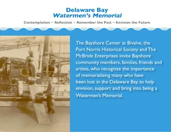 Who is: The Bayshore Center at Bivalve  History. Culture. Environment. The Bayshore Center at