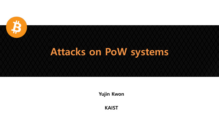 attacks on pow systems