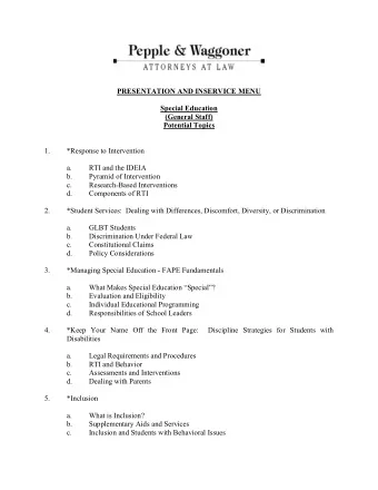 PRESENTATION AND INSERVICE MENU  Special Education  (General Staff)  Potential Topics  1.