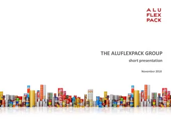 THE ALUFLEXPACK GROUP  short presentation  November 2018  Aluflexpack Group The Aluflexpack Group