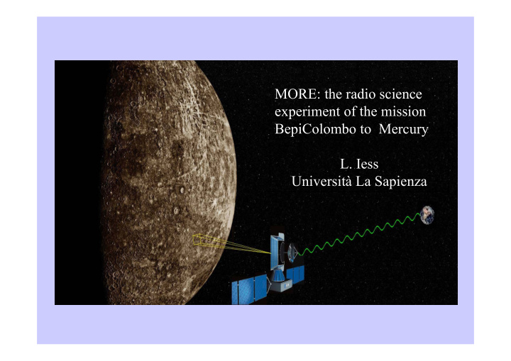 more the radio science experiment of the mission