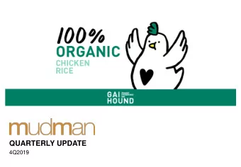 QUARTERLY UPDATE 4Q2019  Disclaimer This presentation contains certain forward looking statements.