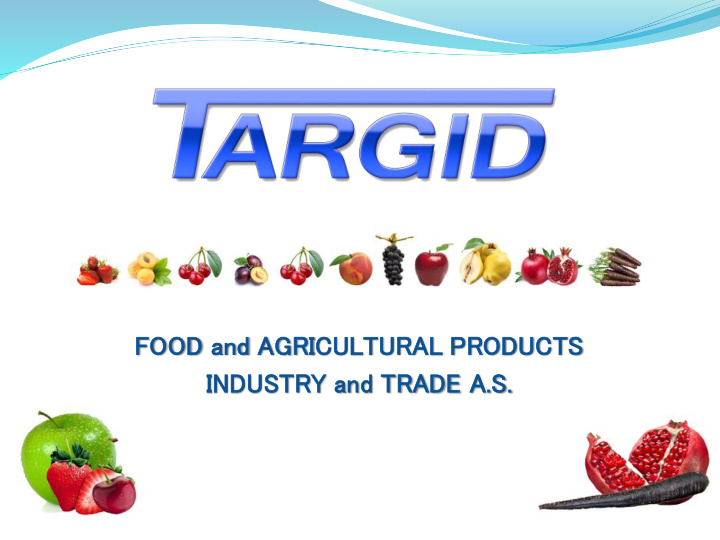 foo ood an and ag agricultural al prod oducts in industry