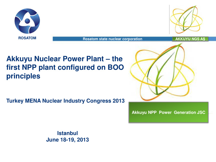 akkuyu nuclear power plant the first npp plant configured