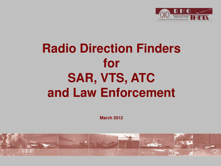 radio direction finders for sar vts atc and law