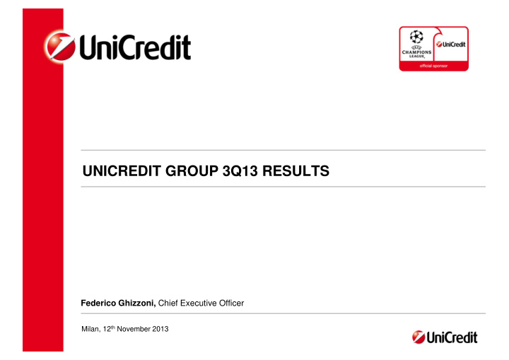 unicredit group 3q13 results
