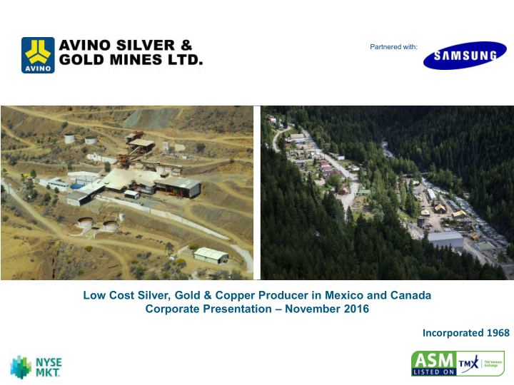 low cost silver gold copper producer in mexico and canada