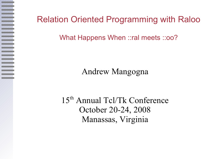 relation oriented programming with raloo