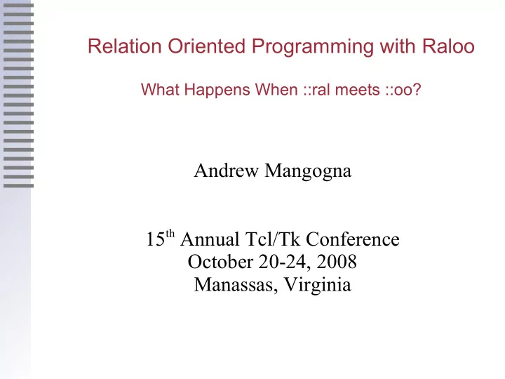 relation oriented programming with raloo
