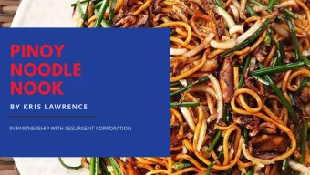 NOODLE  NOOK  BY KRIS LAWRENCE  IN PARTNERSHIP WITH RESURGENT CORPORATION  EXECUTIVE SUMMARY  Kris