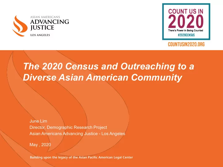 the 2020 census and outreaching to a diverse asian