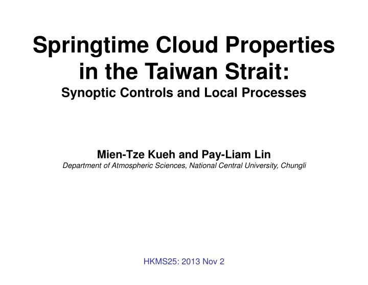 springtime cloud properties in the taiwan strait