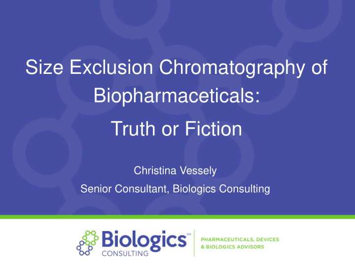 size exclusion chromatography of