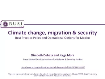 Climate change, migration &amp; security  Best Practice Policy and Operational Options for Mexico