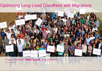 Optimizing Long-Lived CloudNets with Migrations  Gregor Schaffrath, St  Stefa  fan  n Sc  Schm