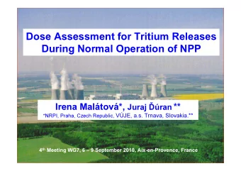 Dose Assessment for Tritium Releases  During Normal Operation of NPP Irena Maltov*, Juraj