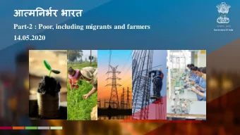 Part-2 : Poor, including migrants and farmers
