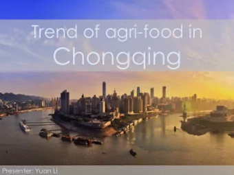 Chongqing  Presenter: Yuan Li  Logistics center of inner China  Yuxinou railway  11,000 km through