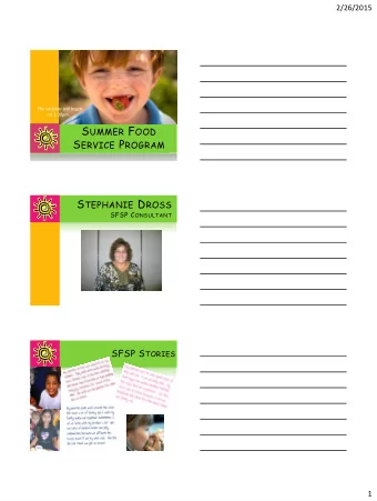 B UT G ROWING . 2002   218,616 lunch  meals served 2014   705,817 lunch  meals served H OW