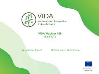 VIDA Webinar #09  25.09.2019 Stefan Bergsma  Water Alliance  Mara Benito - ZINNAE  Co-founded