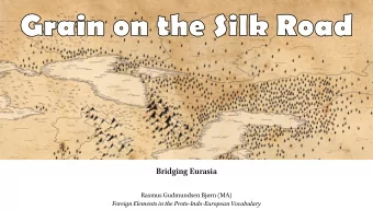 Bridging Eurasia  Rasmus Gudmundsen Bjrn (MA)  Foreign Elements in the Proto-Indo-European
