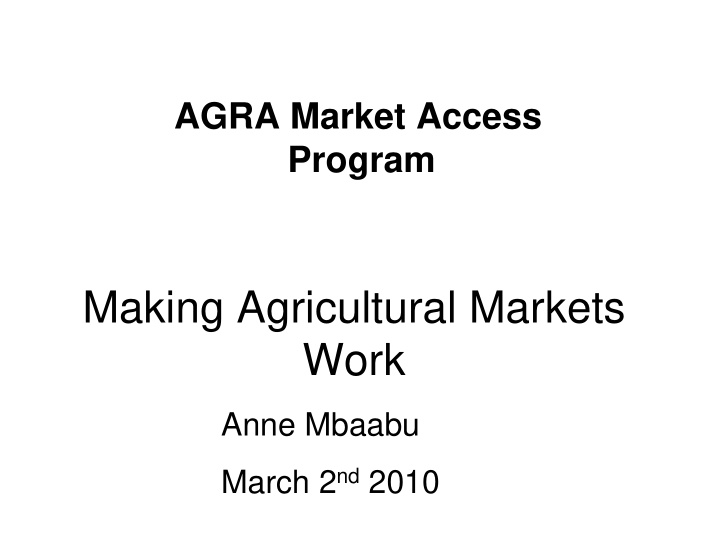 making agricultural markets work