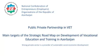 Main targets of the Strategic Road Map on Development of Vocational  Education and Training in
