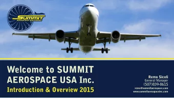 milling and turning services. SUMMIT AEROSPACE USE INC. specializes in nickel-based super alloys