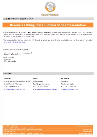 Resources Rising Stars Summer Series Presentation Orion Minerals Ltd ( ASX/JSE: ORN ) ( Orion or