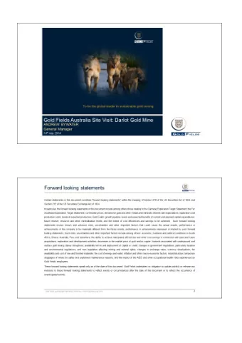 Gold Fields Australia site visit:  Darlot Gold Mine  Andrew Bywater 14 July 2014  We are in an area