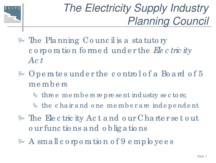 the electricity supply industry planning council