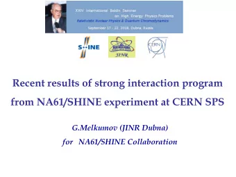 Recent results of strong interaction program  from NA61/SHINE experiment at CERN SPS  G.Melkumov
