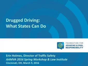 What States Can Do  Erin Holmes, Director of Traffic Safety  AAMVA 2016 Spring Workshop &amp; Law