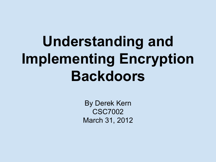 understanding and implementing encryption backdoors